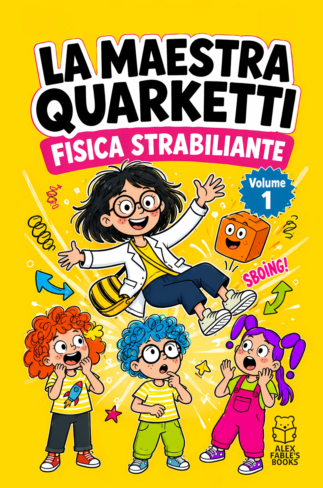 Copertina di La Maestra Quarketti — Fisica Strabiliante