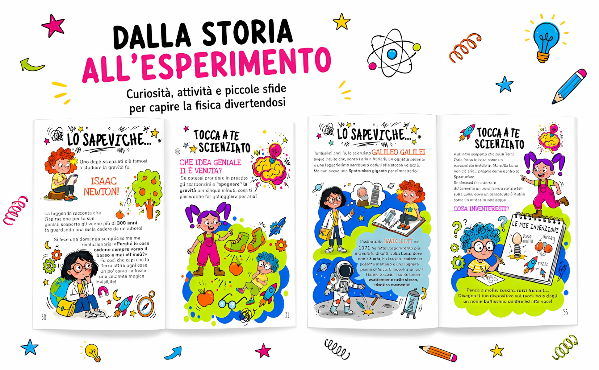 Sezioni Lo sapevi che e Tocca a te scienziato incluse nel libro